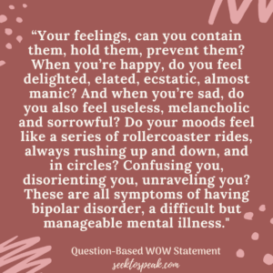 question-based wow statements, questions introduction, bipolar disorder 