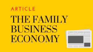 Read more about the article The Family Business: An Enduring Enterprise