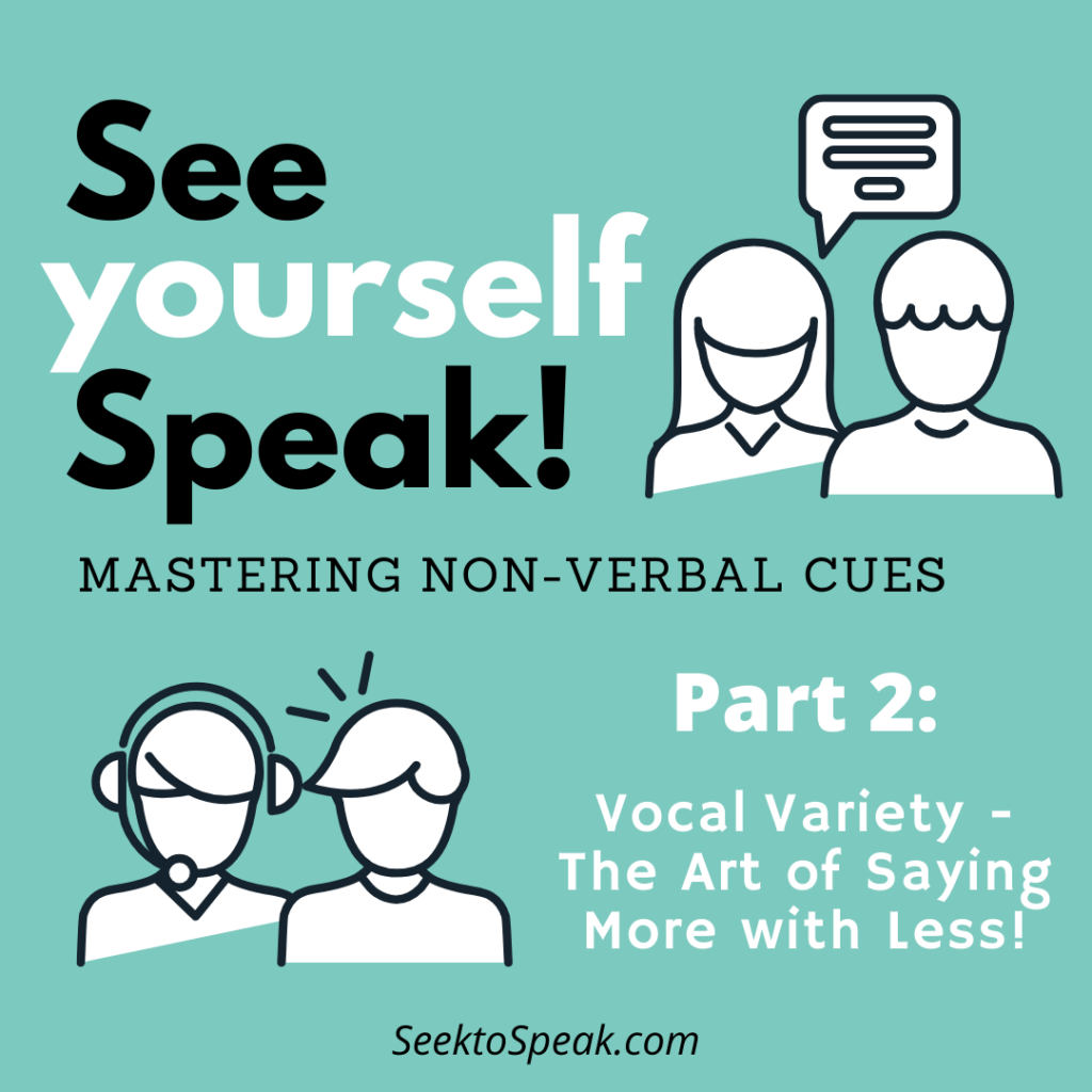 Read more about the article Vocal Variety – The Art of Saying More with Less!