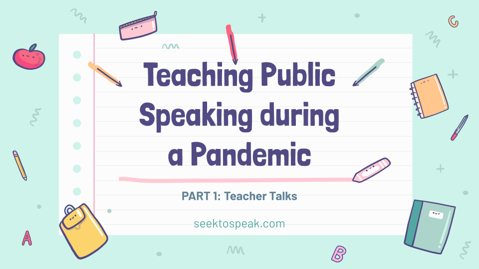 Read more about the article Teaching Public Speaking during a Pandemic